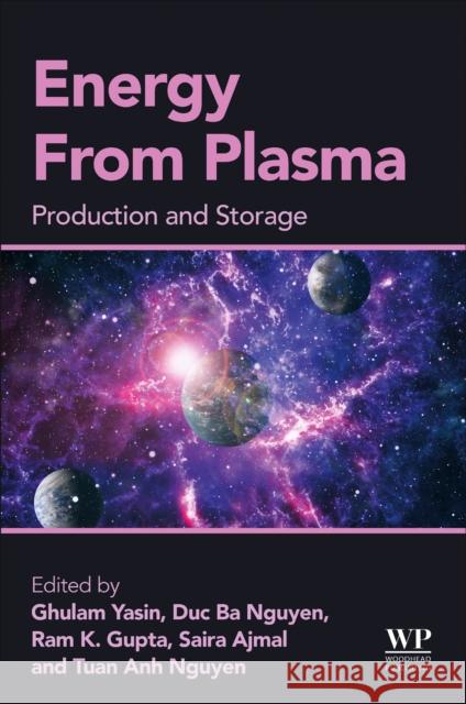 Energy From Plasma: Production and Storage  9780443265846 Elsevier - Health Sciences Division