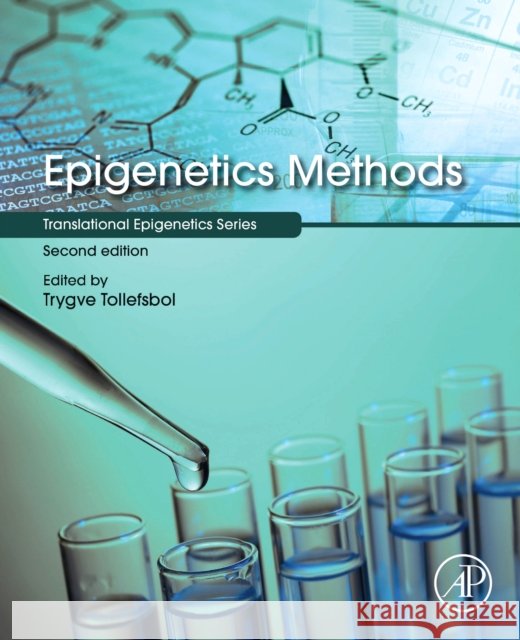 Epigenetics Methods Trygve O 9780443267598 Academic Press