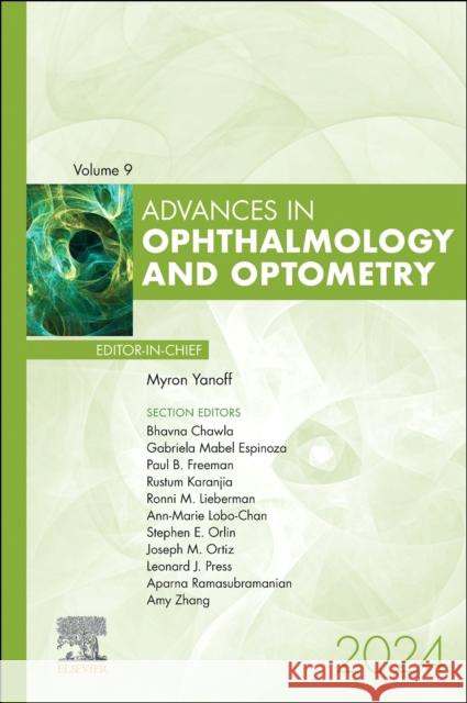 Advances in Ophthalmology and Optometry , 2024  9780443293184 Elsevier