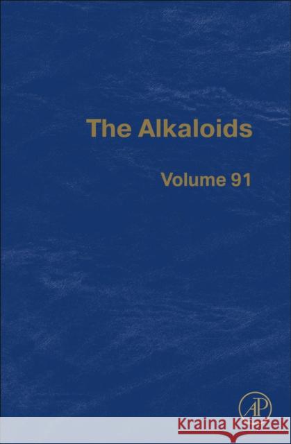 The Alkaloids  9780443295546 Elsevier Science Publishing Co Inc
