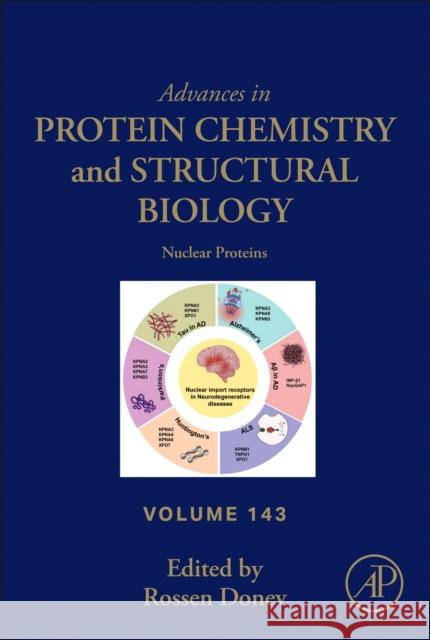 Nuclear Proteins: Volume 143 Rossen Donev 9780443295645 Elsevier Science Publishing Co Inc