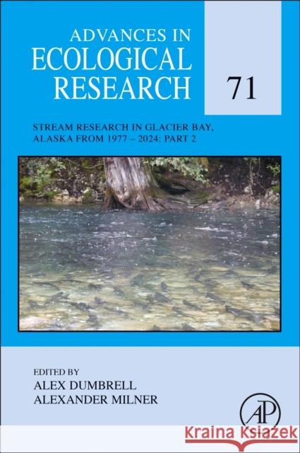 Advances in Ecological Research: Volume 71 Kim Yates Alex Dumbrell 9780443297342 Academic Press