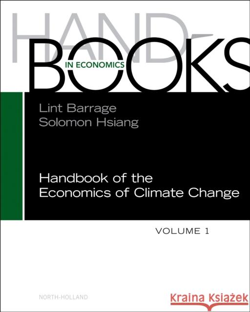 Handbook of the Economics of Climate Change  9780443313240 Elsevier Science & Technology