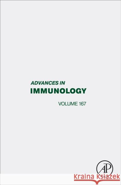 Advances in Immunology: Volume 167 Kenneth Murphy Frederick Alt 9780443313844