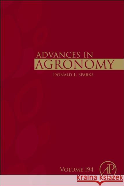 Advances in Agronomy: Volume 194 Donald L. Sparks 9780443314445 Academic Press