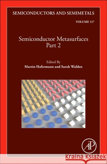 Semiconductors and Semimetals: Part 2  9780443314643 Academic Press