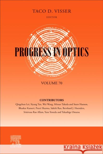 Progress in Optics: Volume 70 Taco Visser 9780443317507