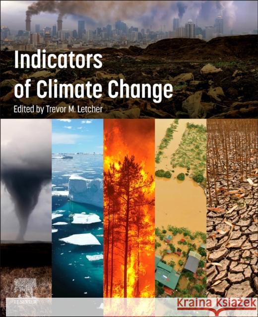 Indicators of Climate Change Trevor Letcher 9780443328381