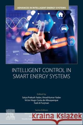 Intelligent Control in Smart Energy Systems  9780443334634 Elsevier
