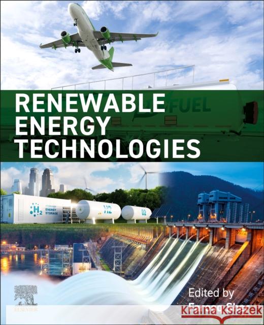 Renewable Energy Technologies Farooq Sher 9780443337710