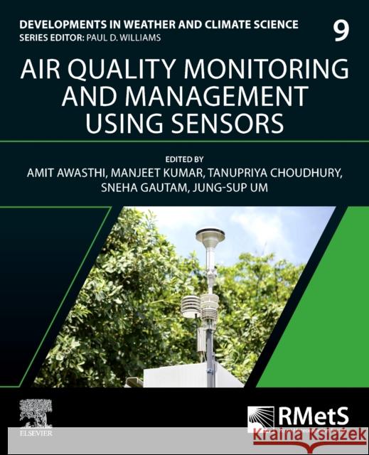 Air Quality Monitoring and Management Using Sensors  9780443339738 Elsevier