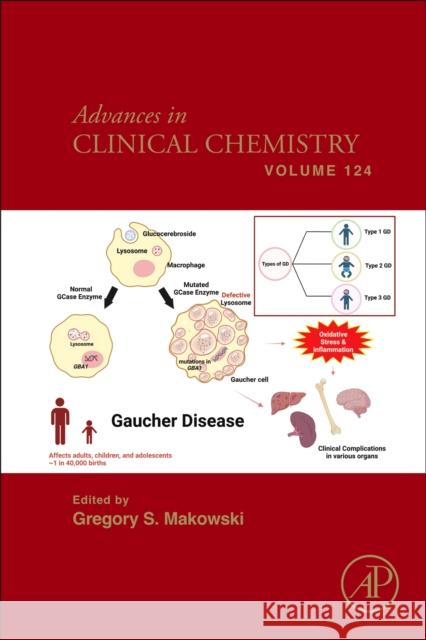 Advances in Clinical Chemistry: Volume 124 Gregory S. Makowski 9780443343735 Elsevier Science Publishing Co Inc