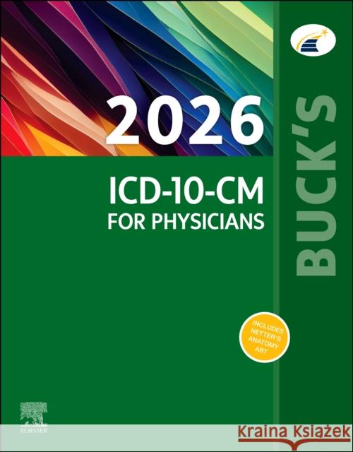 Buck's 2026 ICD-10-CM for Physicians Elsevier 9780443380785 Elsevier Health Sciences