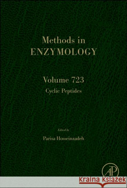 Cyclic Peptides: Volume 721 David Christianson Parisa Hosseinzadeh 9780443429514 Academic Press