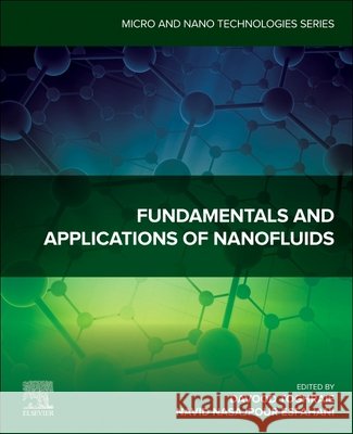 Fundamentals and Applications of Nanofluids Davood Toghraie Navid Nasajpour Esfahani 9780443445026 Elsevier