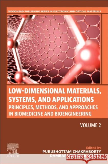 Low-Dimensional Materials, Systems, and Applications, Volume 2  9780443445934 Elsevier - Health Sciences Division