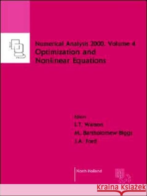 Nonlinear Equations and Optimisation, 4 Watson, L. T. 9780444505996 North-Holland