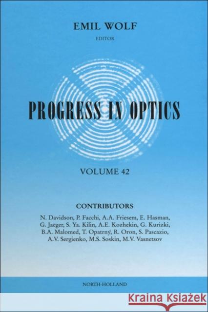 Progress in Optics Emil Wolf 9780444509086 ELSEVIER SCIENCE & TECHNOLOGY