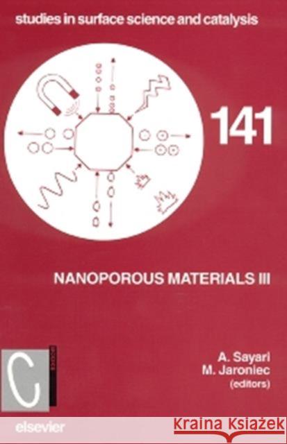 Nanoporous Materials III: Volume 141 Jaroniec, M. 9780444511133 Elsevier Science