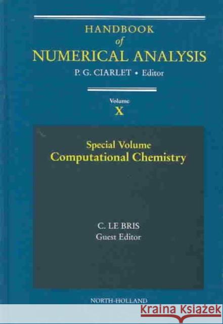 Computational Chemistry Claude Le Bris 9780444512482 0