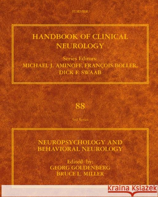 Neuropsychology and Behavioral Neurology: Volume 88 Goldenberg, Georg 9780444518972 Elsevier