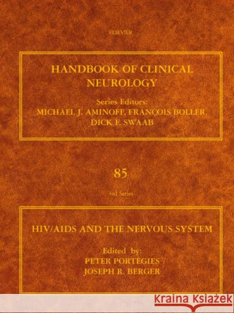 Hiv/AIDS and the Nervous System: Volume 85 Portegies, Peter 9780444520104 Elsevier