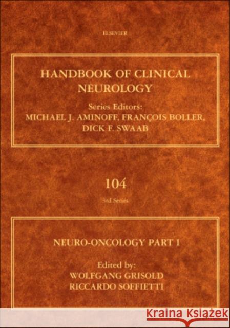 Neuro-Oncology Part I: Volume 104 Grisold, Wolfgang 9780444521385 0