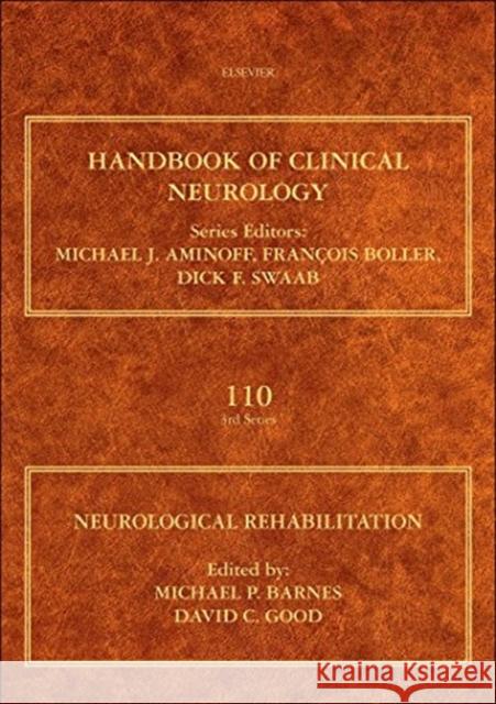 Neurological Rehabilitation: Volume 110 Barnes, Michael P. 9780444529015 ELSEVIER