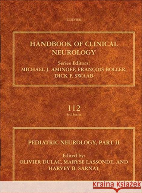 Pediatric Neurology, Part II: Volume 112 Dulac, Olivier 9780444529107 0