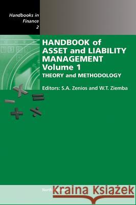 Handbook of Asset and Liability Management - Set Zenios, Stavros A., Ziemba, William T. 9780444532480