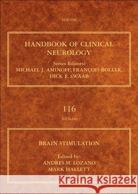 Brain Stimulation: Volume 116 Lozano, Andres M. 9780444534972 0