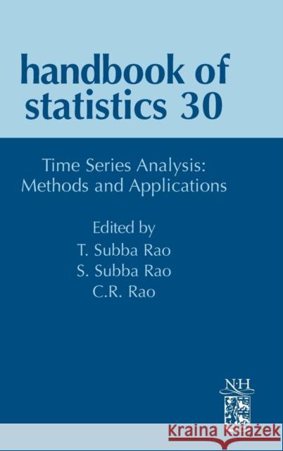 Time Series Analysis: Methods and Applications: Volume 30 Rao, Tata Subba 9780444538581 0