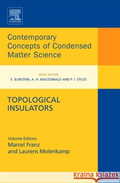 Topological Insulators: Volume 6 Franz, Marcel 9780444633149 Elsevier Science