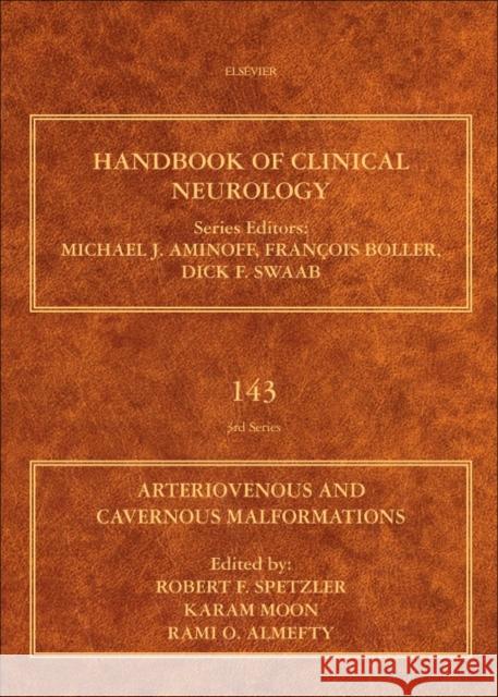 Arteriovenous and Cavernous Malformations: Volume 143 Spetzler, Robert F. 9780444636409
