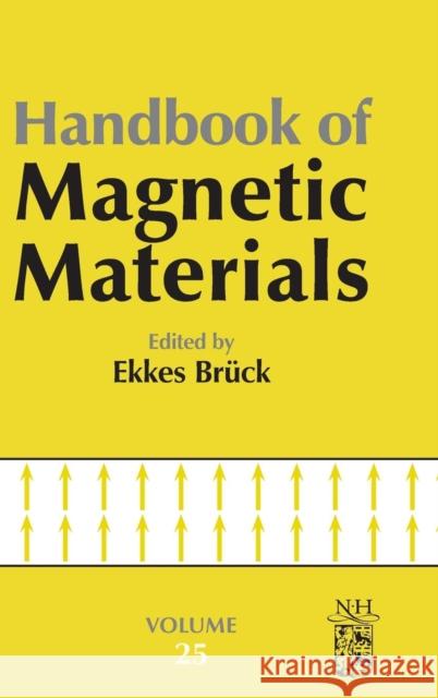 Handbook of Magnetic Materials: Volume 25 Bruck, Ekkes 9780444638717 North-Holland