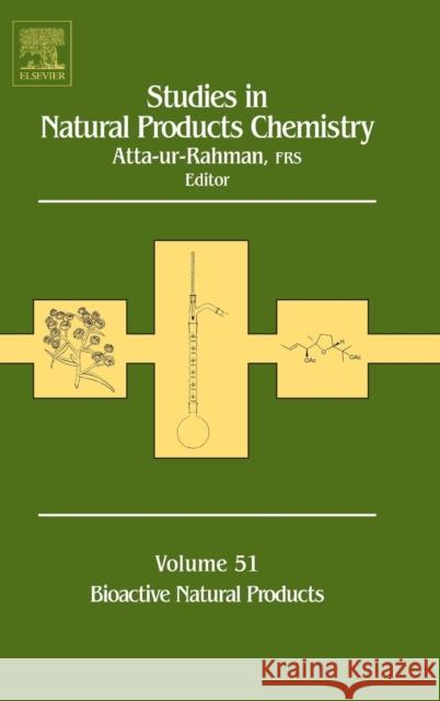 Studies in Natural Products Chemistry: Volume 51 Atta-Ur-Rahman 9780444639325 Elsevier Science Ltd