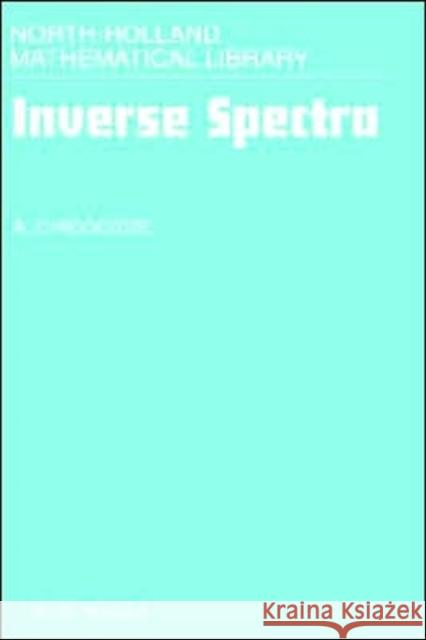 Inverse Spectra: Volume 53 Chigogidze, A. 9780444822253 North-Holland