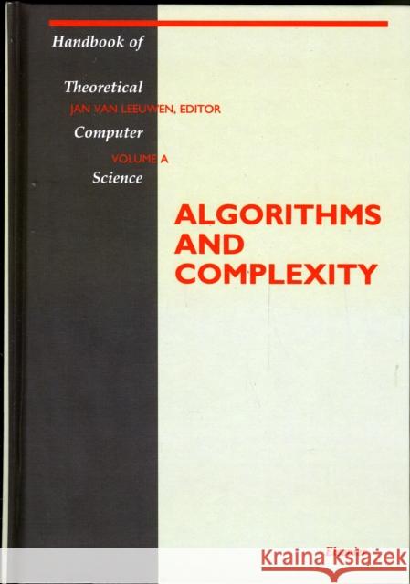 Algorithms and Complexity: Volume a Unknown, Author 9780444880710