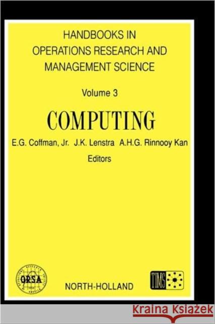 Computing: Volume 3 Coffman, Thomas M. 9780444880970 Elsevier Science & Technology