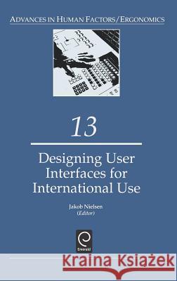 Designing User Interfaces for International Use Jakob Nielsen 9780444884282 Emerald Publishing Limited