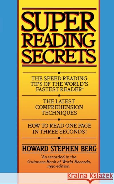 Super Reading Secrets Howard Stephen Berg 9780446362993