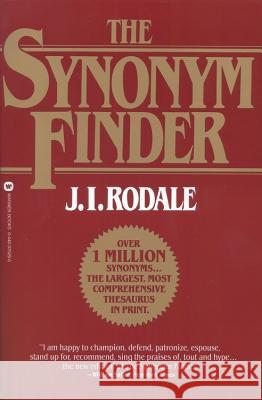 The Synonym Finder J.I. Rodale, Laurence Urdang, Laurence Urdang, Nancy LaRoche 9780446370295 Little, Brown & Company