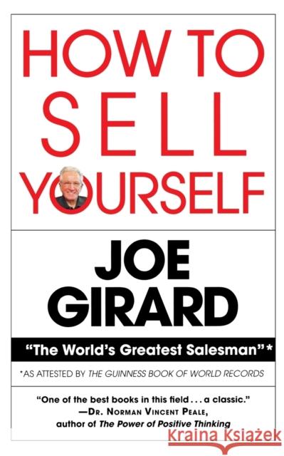How to Sell Yourself Joe Girard Norman Vincent Peale Robert Casemore 9780446385015 Warner Books
