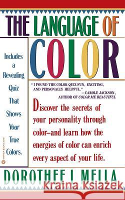 Language of Color Dorothee Mella 9780446387811 Warner Books