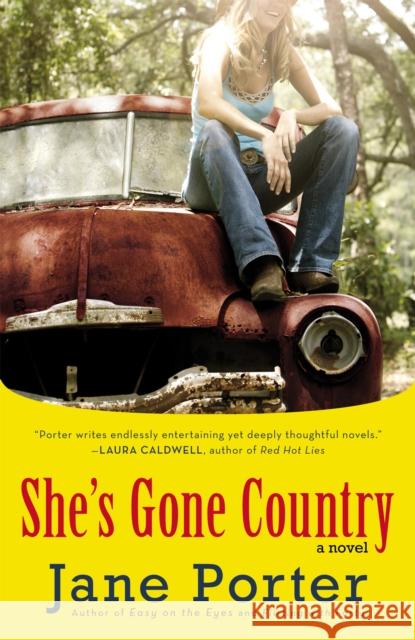 She's Gone Country Jane Porter 9780446509411 5 Spot