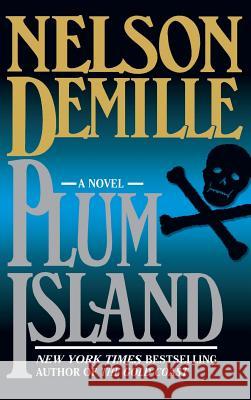 Plum Island Nelson DeMille 9780446515061 Time Warner Trade Publishing