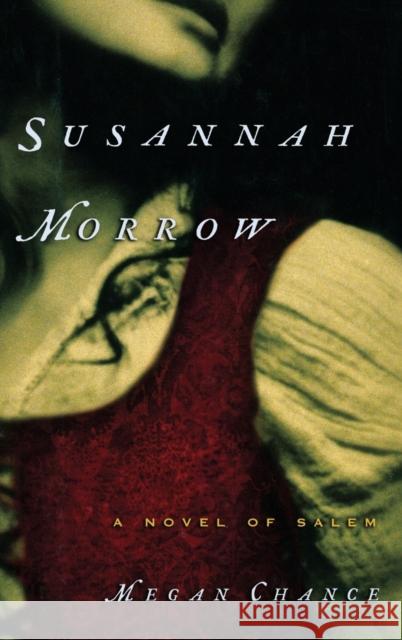Susannah Morrow Megan Chance 9780446529532 Warner Books