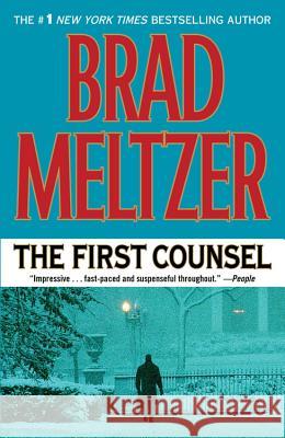 The First Counsel Brad Meltzer 9780446543538 Grand Central Publishing