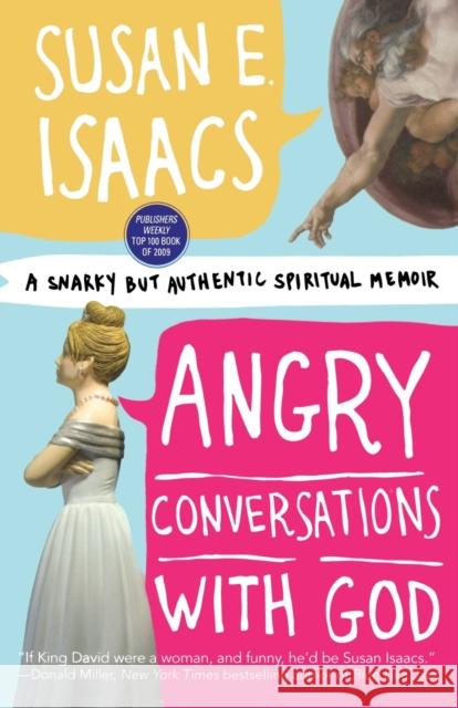 Angry Conversations with God Isaacs 9780446555449