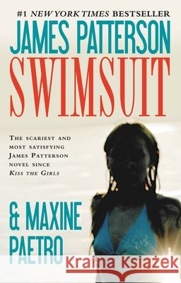 Swimsuit James Patterson Maxine Paetro 9780446561365 Grand Central Publishing
